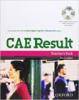 CAE Result: Teacher's Pack with Assessment Booklet, DVD and Dictionary Booklet