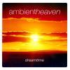 Album ambient heaven dreamtime