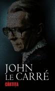 John le Carre -  Cartita