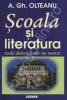 Scoala si literatura " studii didactice, dar nu numai " a. gh. olteanu