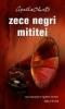 Agatha christie -  zece negri mititei