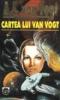 A.E. Van Vogt -  Cartea lui Van Vogt