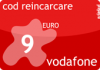 Cod reincarcare cartela prepaid vodafone 9 euro.