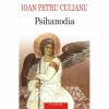 Psihanodia (editia a ii-a) - ioan petru culianu-973-46-0094-x