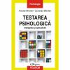 Testarea psihologica. Inteligenta si aptitudinile - Nicolae Mitrofan, Laurentiu Mitrofan-973-681-867-5