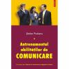 Antrenamentul abilitatilor de comunicare - Stefan Prutianu-973-681-538-2