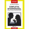 Conflictul interpersonal. prevenire, rezolvare si