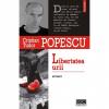 Libertatea urii - Cristian Tudor Popescu-973-681-702-4
