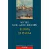 Europa si marea - Michel Mollat Du Jourdin-973-681-432-7
