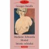 Madame Edwarda. Mortul. Istoria ochiului - Georges Bataille-973-681-548-X