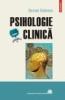 Psihologie clinica. de la initiere la cercetare (cartonat)