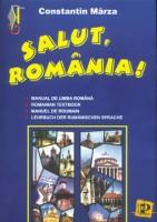 Salut, Romania ! (manual de limba romana pentru straini)