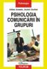 Psihologia comunicarii in grupuri