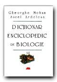 Dictionar enciclopedic de biologie. vol. 1: A-L