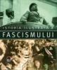 Istoria ilustrata a fascismului