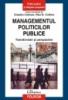 Managementul politicilor publice.