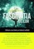 Fascinatia ideilor