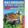 Recorduri din lumea animalelor. 333 de lucruri pe care copii vor sa le