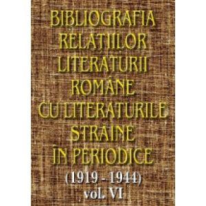 Bibliografia relatiilor literaturii romane cu literaturile straine in periodice (1919-1944), vol VI