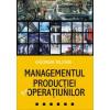 Managementul productiei si al operatiunilor