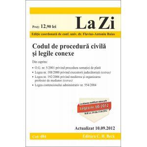 Codul de procedura civila si legile conexe (actualizata la data de 10 septembrie 2012). Cod 484