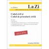 Codul civil si Codul de procedura civila (actualizata la data de 25 mai 2012). Cod 474