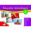 Educatie tehnologica pentru clasa a IV-a (caiet cu planse incluse)