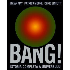 Bang! Istoria completa a universului