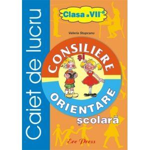 Consiliere si orientare scolara clasa a VII-a