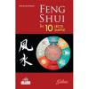 Feng shui in 10 lectii simple