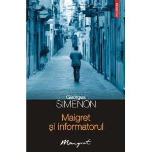 Maigret si informatorul