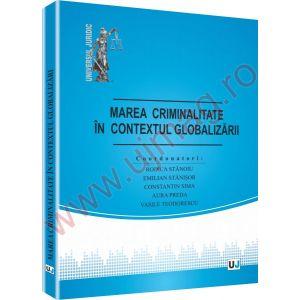 Marea criminalitate in contextul globalizarii