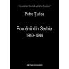 Romanii din serbia. 1940-1944
