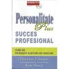 Personalitate plus succes profesional -