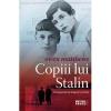 Copiii lui Stalin. Trei generatii de dragoste si razboi