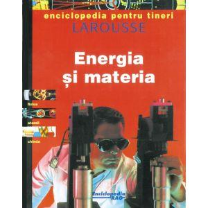 Energia si materia