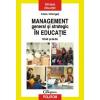 Management general si strategic in educatie. ghid practic