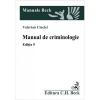 Manual de criminologie. Editia 5