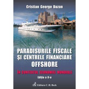 Paradisurile fiscale si centrele financiare offshore. Editia 2