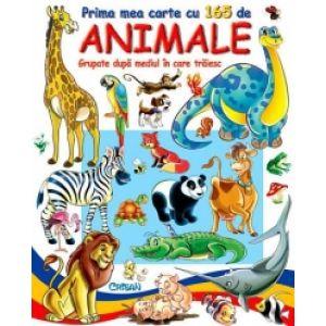Prima mea carte cu 165 de animale grupate dupa mediul in care traiesc
