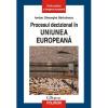 Procesul decizional in Uniunea Europeana