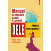 Manual de pregatire pentru examenul d.e.l.e., nivelul