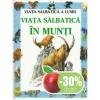 Viata salbatica in munti