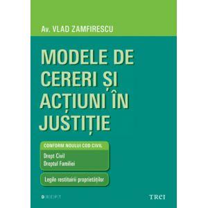 Modele de cereri si actiuni in justitie