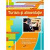 Turism si alimentatie. manual pentru