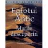 Egiptul antic-marile descoperiri