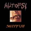 AUTOPSY Shitfun (Peaceville special price)