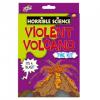 Horrible science: vulcanul violent - galt