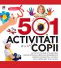 501 activitati pentru copii